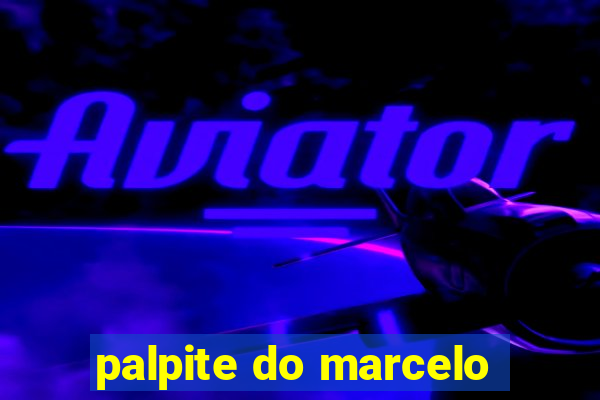 palpite do marcelo